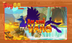 Các bước chơi Nổ Hũ Ăn Khế Trả Vàng dễ dàng